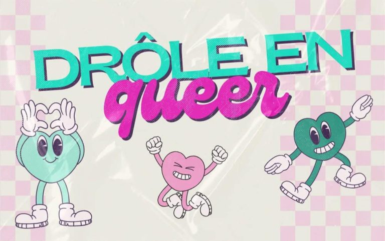 Drôle en Queer à Québec